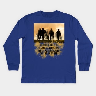 Blessed Are The Peacemakers Kids Long Sleeve T-Shirt